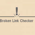 プラグイン「Broken Link Checker」の設定と使い方 リンク切れを未然に防止